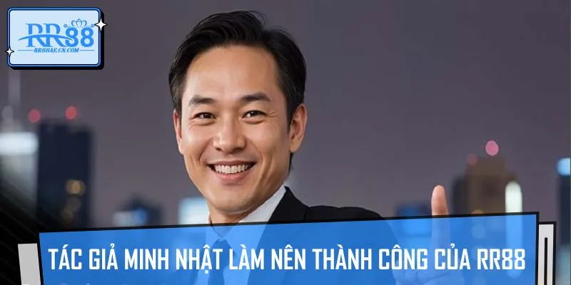 Đôi nét về tác giả Minh Nhật
